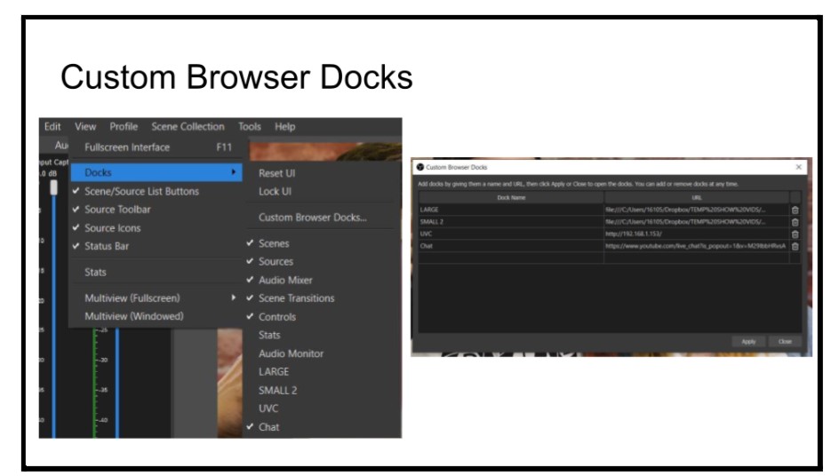 Custom browser docks can be added to OBS from the View menu.